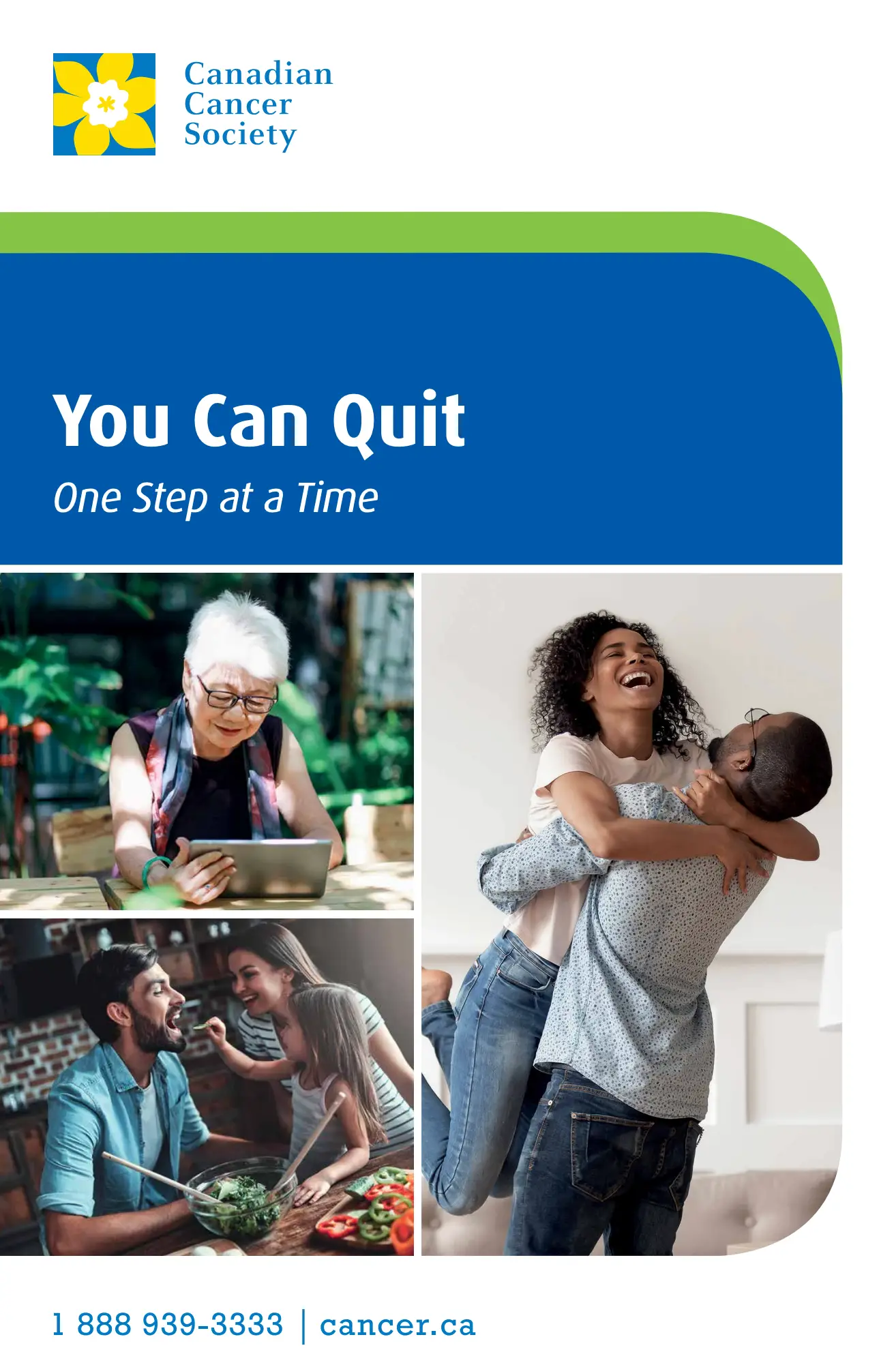 You can quit smoking — One step at a time